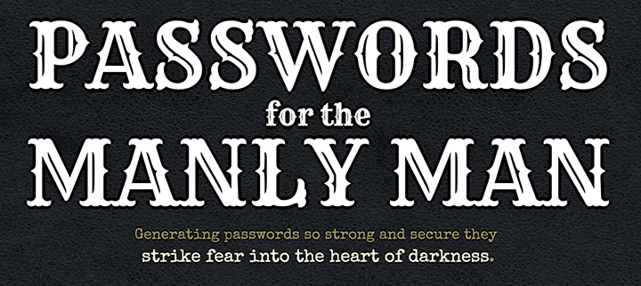 passwords for the manly man
