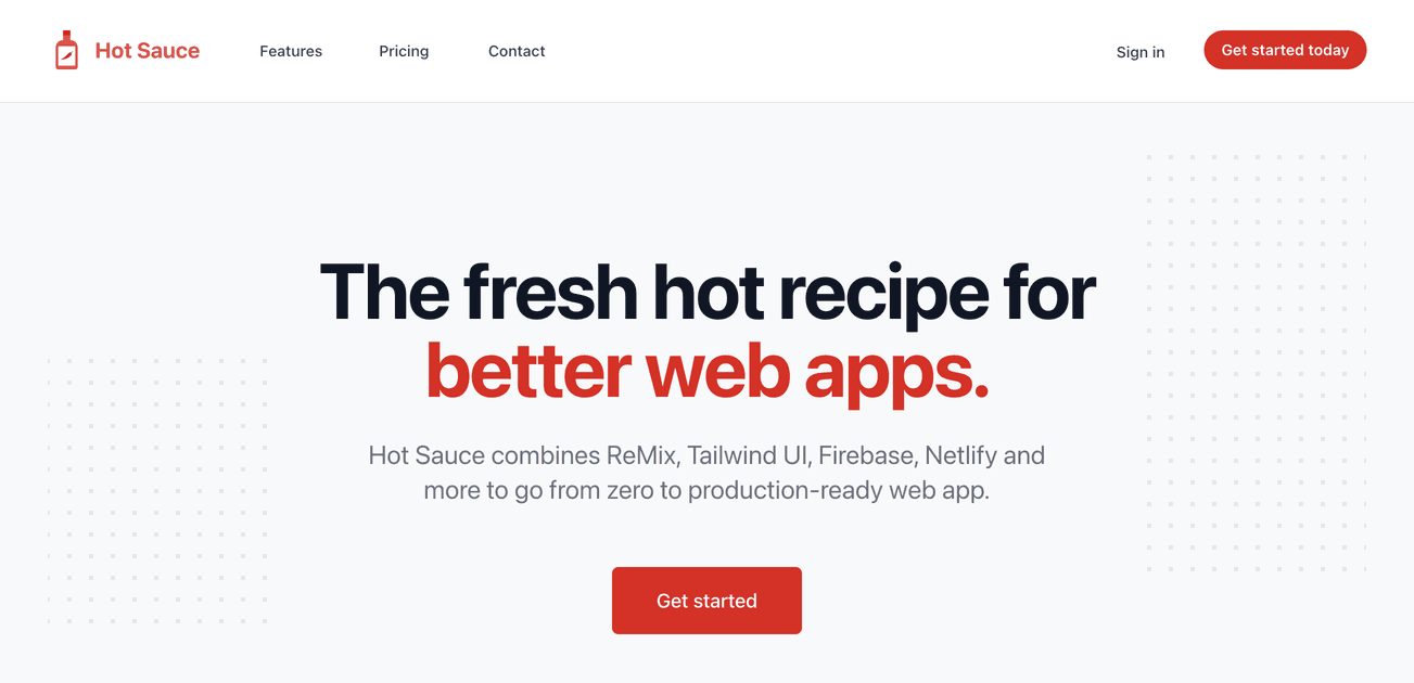 Hot Sauce, the fresh hot recipe for building better web apps